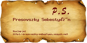 Presovszky Sebestyén névjegykártya